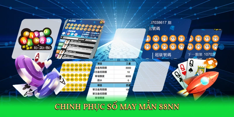 chinh-phuc-so-may-man-88nn-3